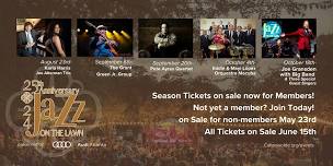 Season Tickets – Jazz on the Lawn 2024 – 25th Anniversary