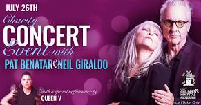 Charity Concert Event: Pat Benatar & Neil Giraldo