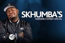 Skhumba’s Weekend Comedy Special