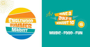 Englewood Summer Market: June