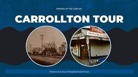 Carrollton Neighborhood Walking Tour