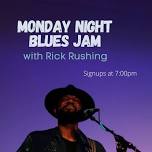 Monday Night Blues Jam w/ Rick Rushing - May, 27 at WanderLinger Brewing Company