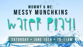 Mommy & Me: Water Play