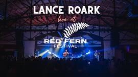 Lance Roark live at Red Fern Festival