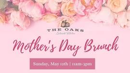 Mother's Day at The Oaks Lakeside Kitchen