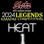 2024 LEGENDS KARAOKE COMPETITION HEAT 1, APRIL 12TH 2024