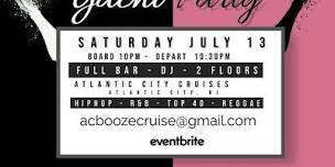 Booze Cruise Bachelor and Bachelorette - Atlantic City,