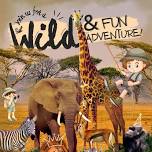 Kid's Fun Day: Wild Safari