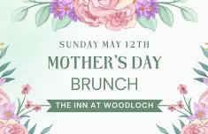 Mother's Day Brunch at The Inn at Woodloch