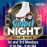 Gospel Skate Night