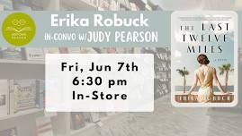 Erika Robuck in conversation with Judy Pearson w/ THE LAST TWELVE MILES