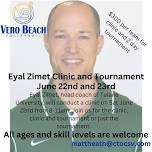 Eyal Zimet Clinic and Tournament