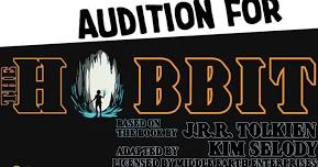 Audition for THE HOBBIT (Performances Aug. 1-4)