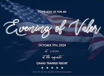 Evening of Valor - Veterans Benefit Gala