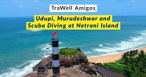 TraWell Amigos:: Backpack Trip to Udupi, Scuba Diving at Netrani Island and Murudeshwar