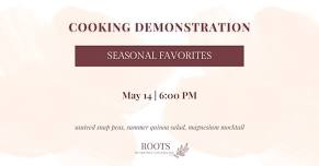 Cooking Demo | Seasonal Favorites