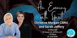 An Evening with Spirit with Christine Morgan CSNU and Sarah Jeffery