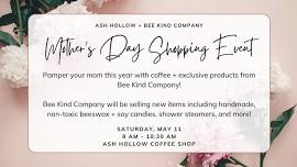 Mother's Day Shopping Event with Ash Hollow + Bee Kind Company