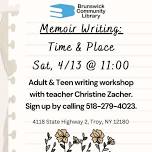 Memoir Writing: Time & Place