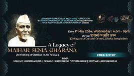 Celebrating the Legacy of Maihar Senia Gharana in Dhaka