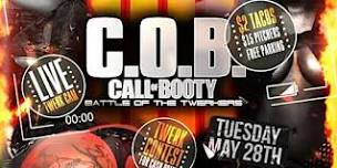 C•O•B ( CALL OF BOOTY)