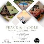 Peace & Paddle Weekend Retreat