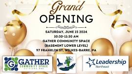 Ribbon Cutting/Grand Opening of Gather Community Space Basement Renovation