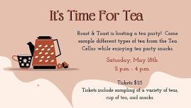 Roast & Toast's Tea Party