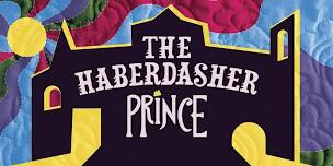 The Haberdasher Prince