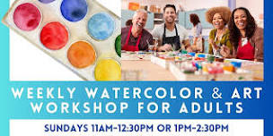 Weekly Watercolor and Art Workshop for Adults at ArtSocial 805 6/16