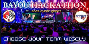 2024 DT Cyber Games  Bayou Hackathon,