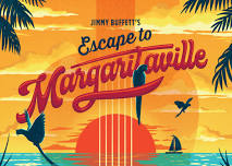 Jimmy Buffett's Escape to Margaritaville