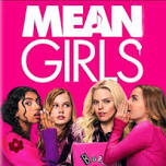 Wednesday Morning Movie: Mean Girls (2024)