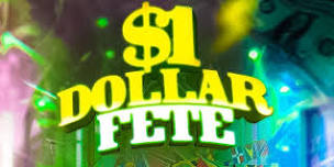 DOLLAR FETE