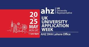 UK University Application Week | AHZ DHA Lahore office