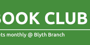 Book Club – Blyth Branch