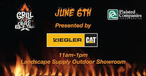 Grill & Chill Presented by Ziegler!