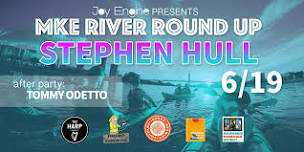 MKE River Roundup: Stephen Hull