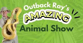 Outback Ray's Amazing Animal Show at the Liberty Library