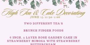 High Tea & Cake Decorating