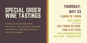 Special Order Wine Tasting