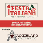 Festa Italiana 2024 Presented by Aggieland Contracting