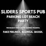 Sliders Parking Lot Beach Party