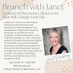 Women's Brunch with Janet Newberry - Unafraid - 8 Discoveries About Love That Will Change Your Life.