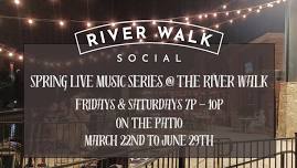 Spring Music Series @The River Walk