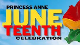 4th Annual Princess Anne Juneteenth Celebration