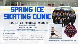 Spring Ice Skating Clinic