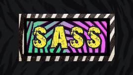 Sass: Live at The Knickerbocker, Lafayette IN - 9pm-12am