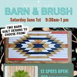 June 1st Barn & Brush