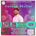 Gurnam Bhullar Live in Wellington